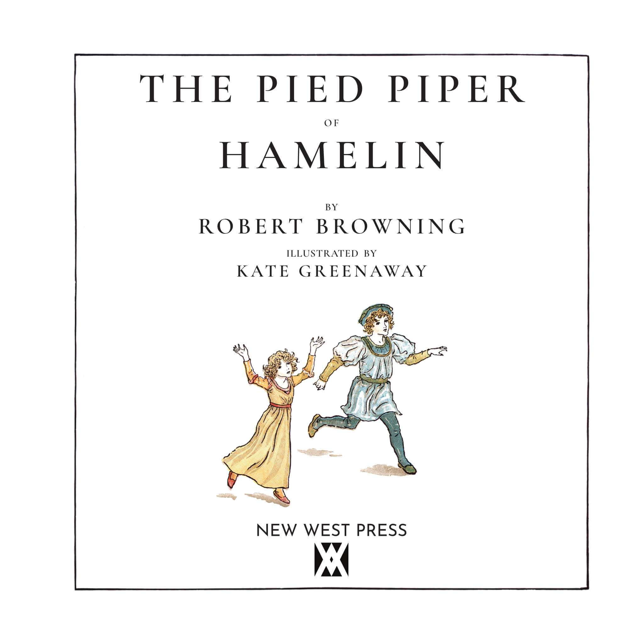 The Pied Piper of Hamelin