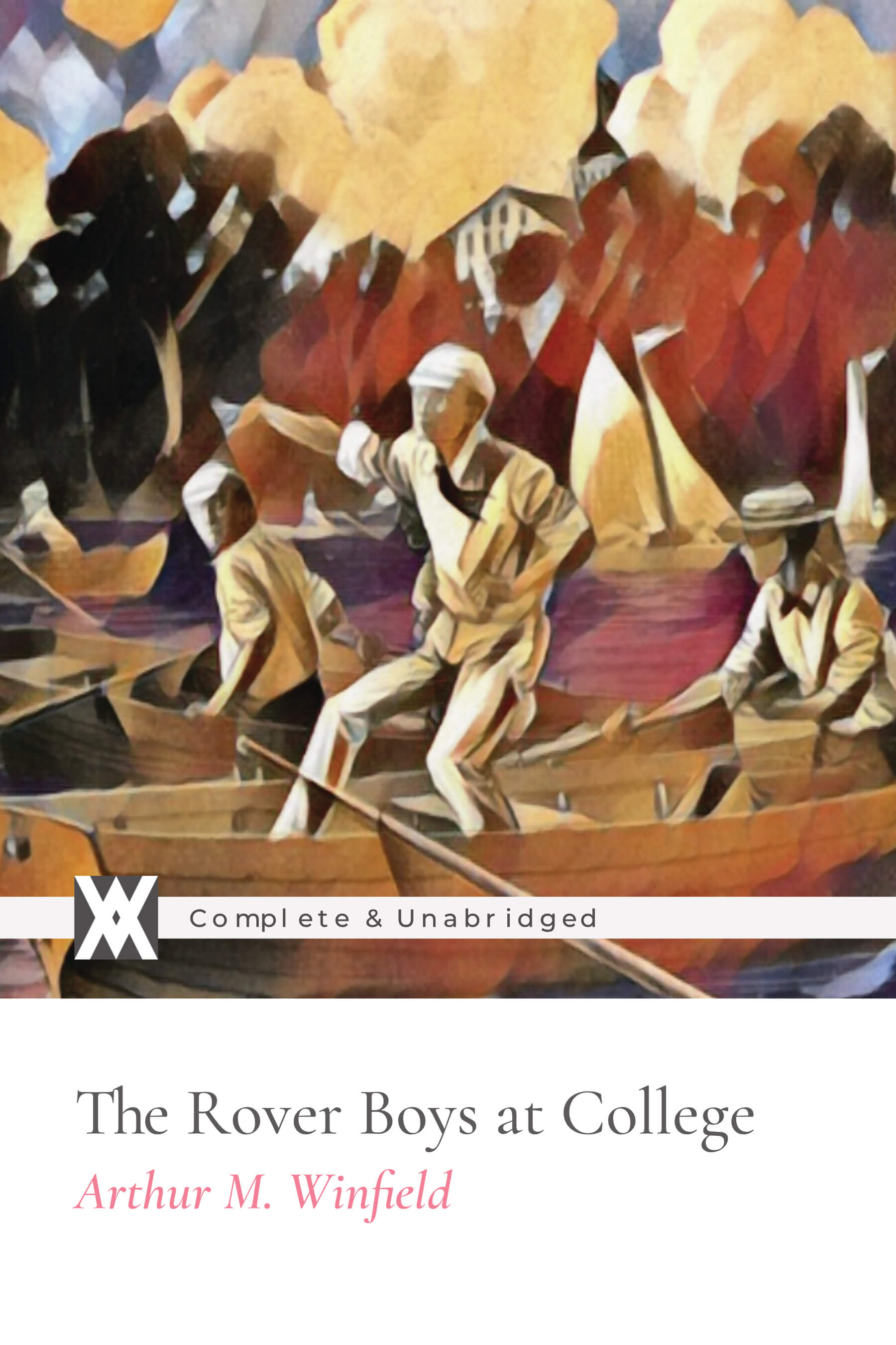 The Rover Boys at College