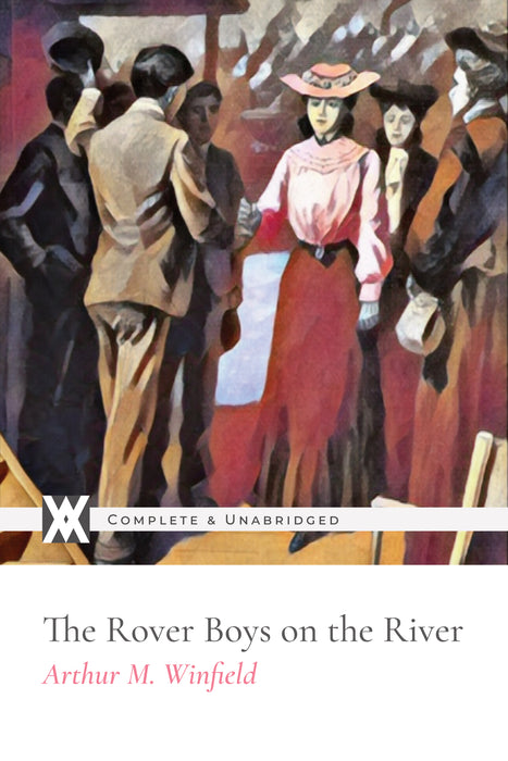 The Rover Boys On The River