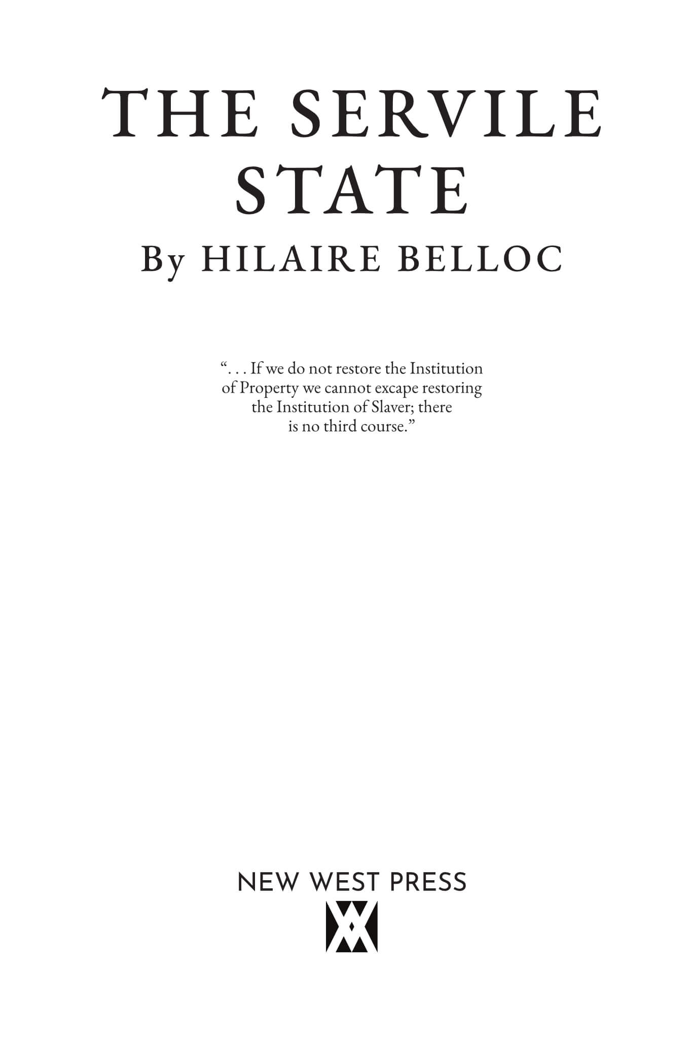 The Servile State