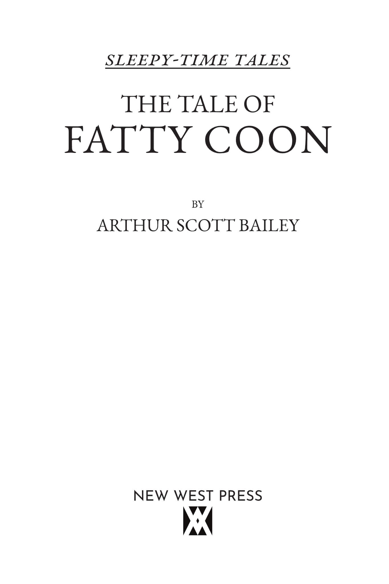 The Tale of Fatty Coon