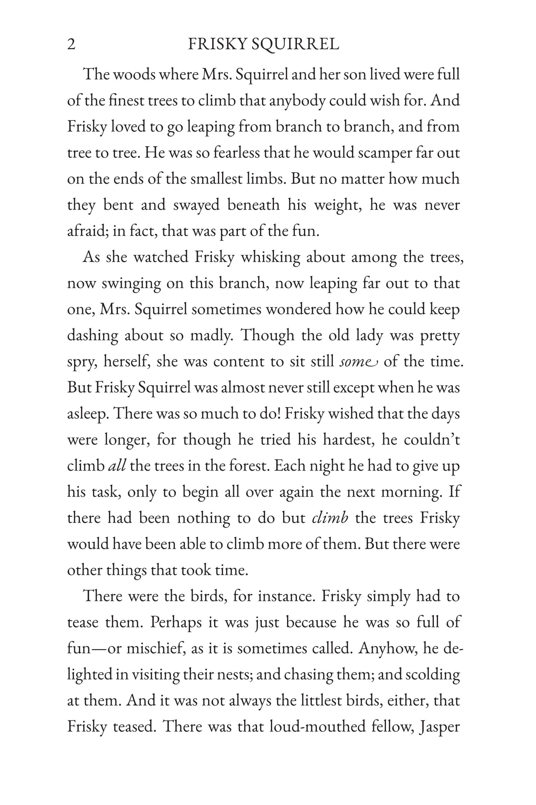 The Tale of Frisky Squirrel
