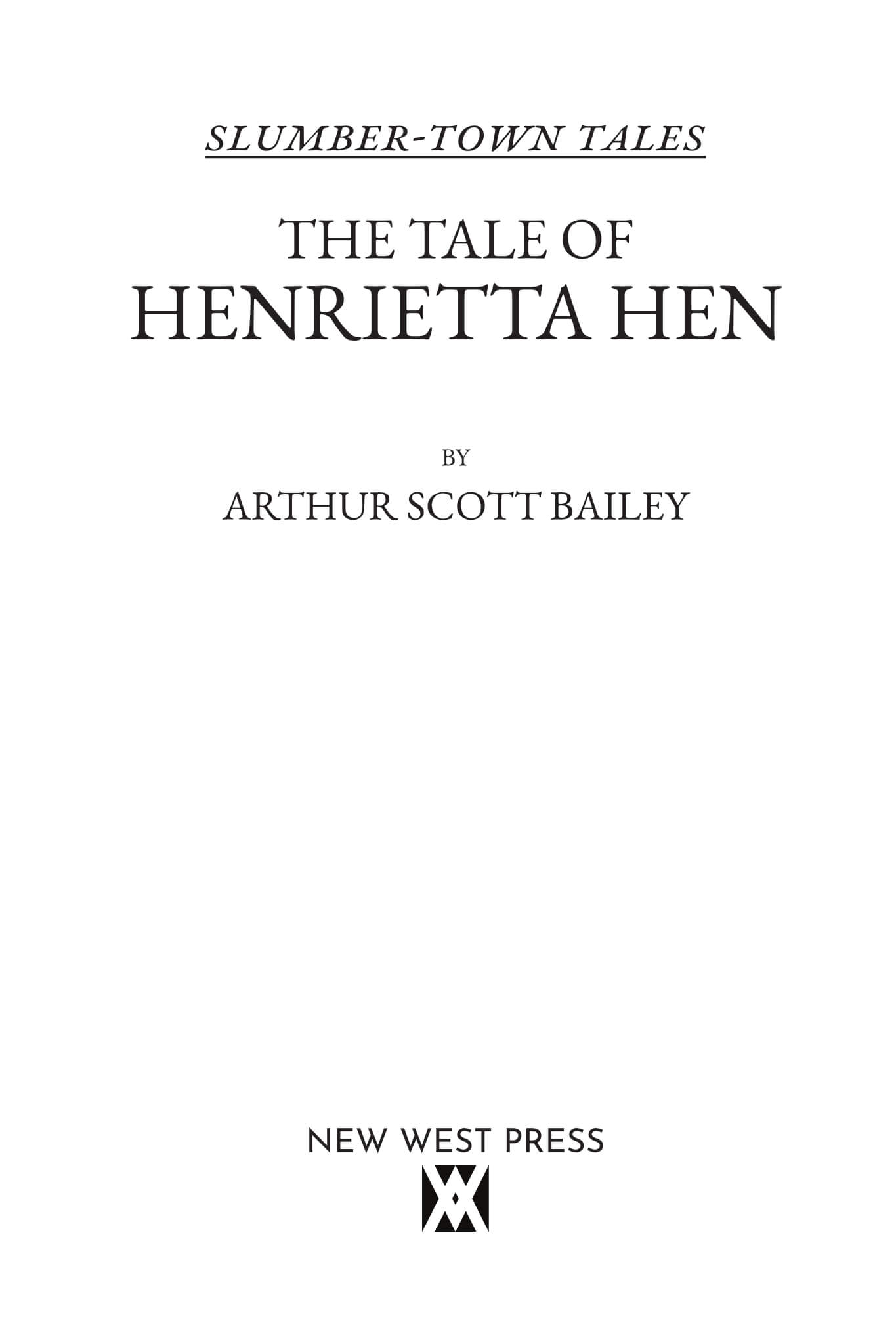 The Tale of Henrietta Hen