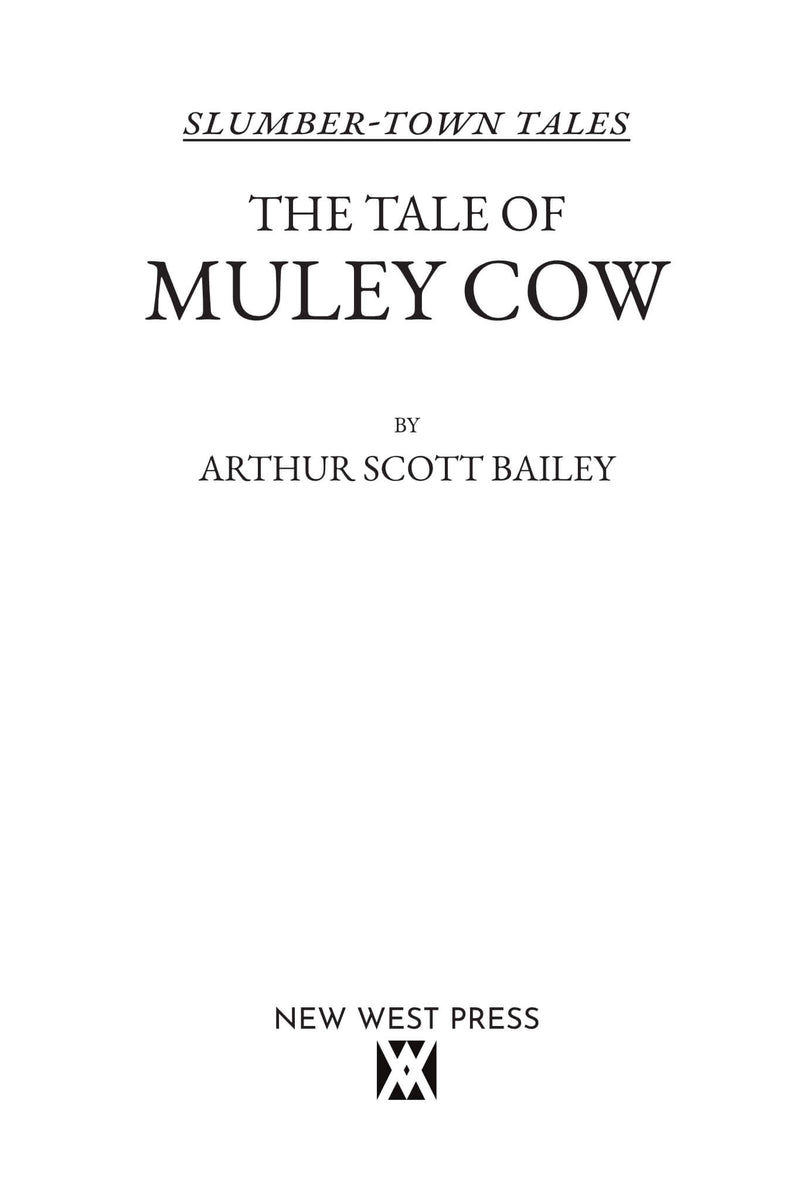 The Tale of the Muley Cow