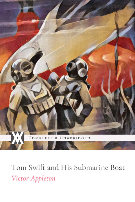 Tom Swift and His Submarine Boat