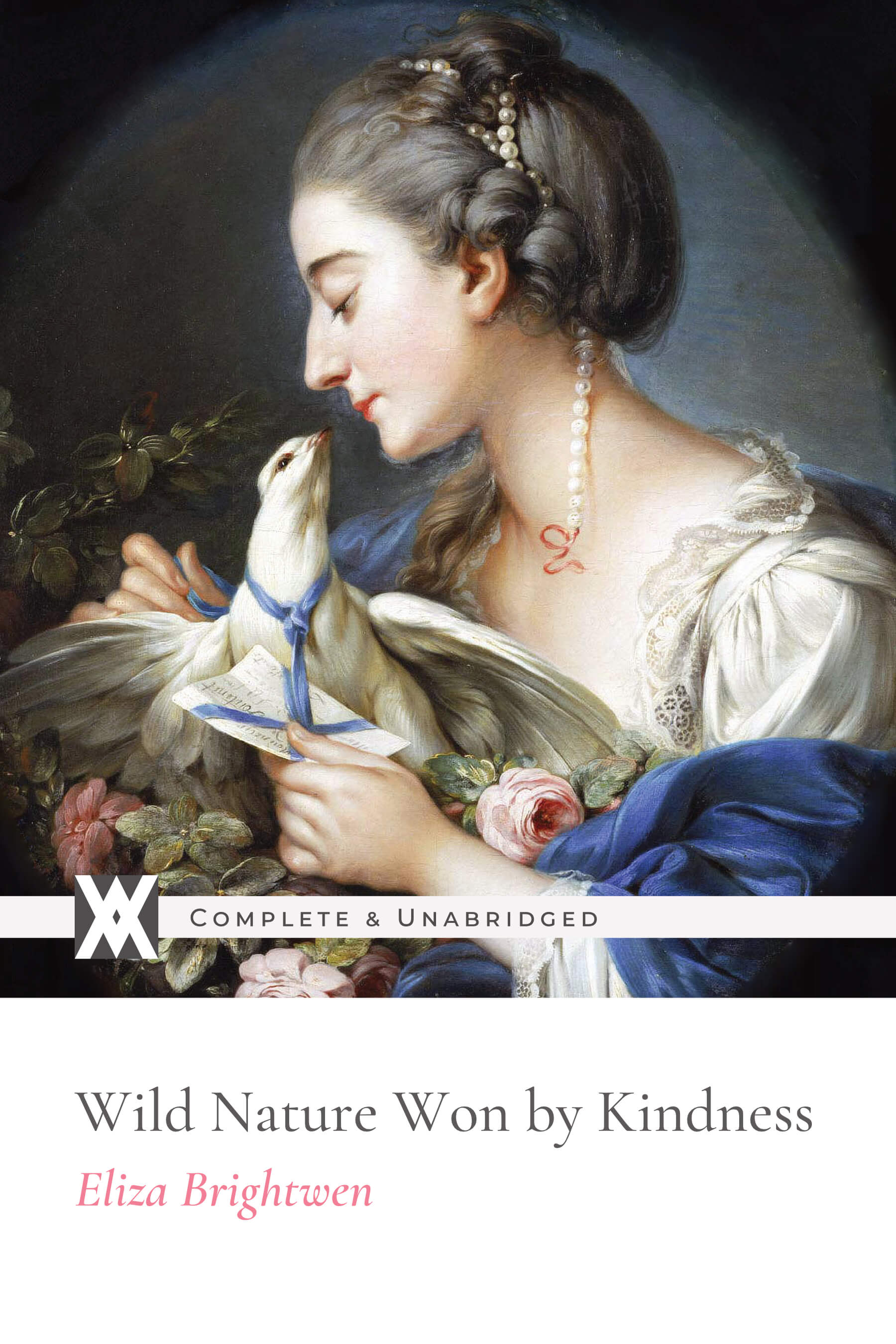Wild Nature Won By Kindness